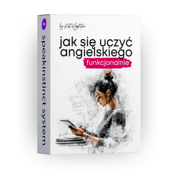 Kurs - jak się uczyć angielskiego funkcjonalnie